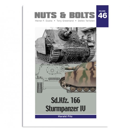 Nuts & Bolts Vol.46 SdKfz. 166 - Sturmpanzer IV (English, 217 pages)