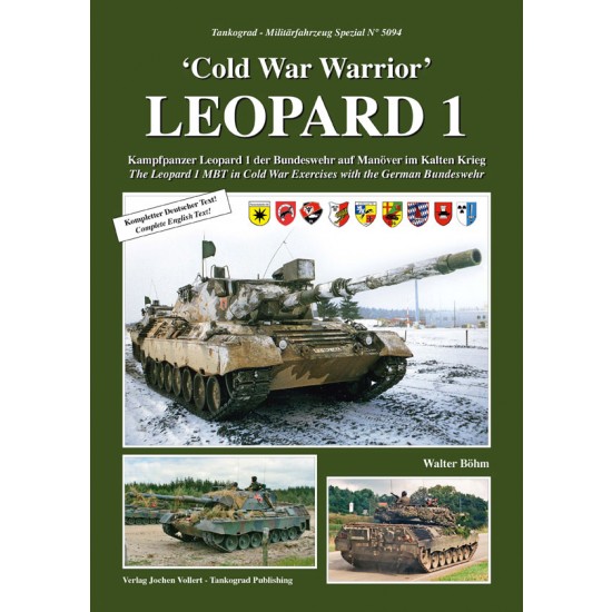 The Leopard 1 MBT in Cold War Exercises with the German Bundeswehr (English, 64 pages)