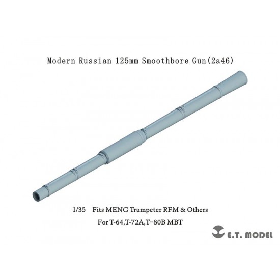 1/35 Russian T-64/72A/80B MBT 125mm Smoothbore Gun (2a46) Barrel