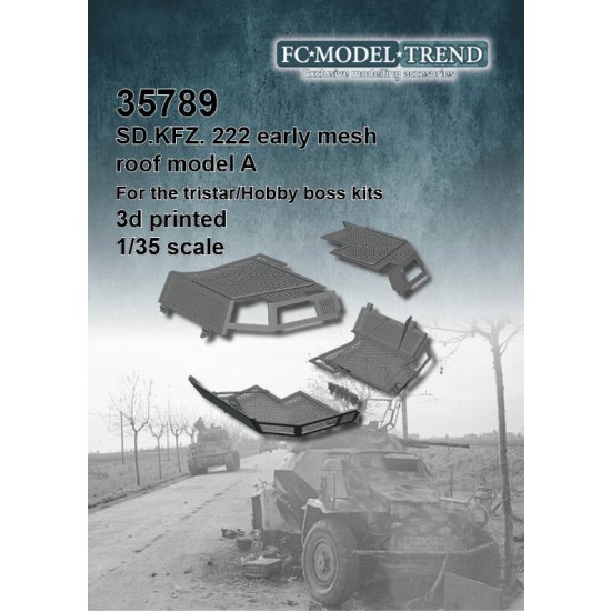 1/35 SdKfz. 222 Early Mesh Roof Model A for Tristar/HobbyBoss kits