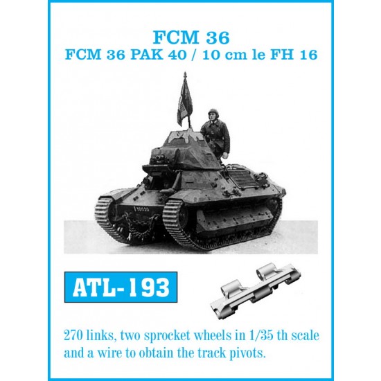 1/35 FCM 36 / FCM 36 Pak 40 / 10 cm Le FH 16 Metal Tracks Friulmodel ...