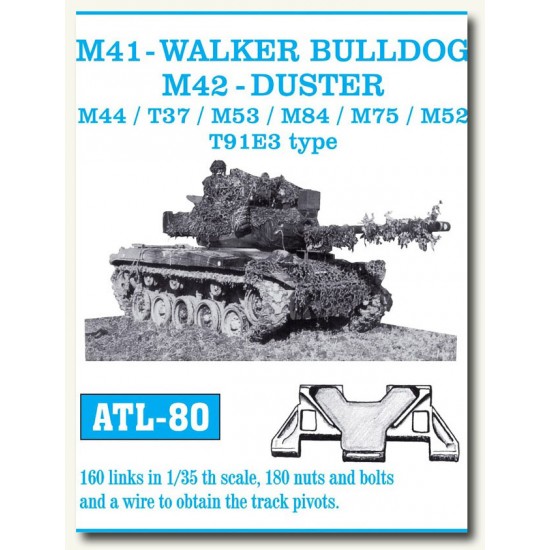 Metal Tracks 1/35 M41-Walker Bulldog,M42-Duster/M44/T37/M53/M84/M75/M52/T91E3