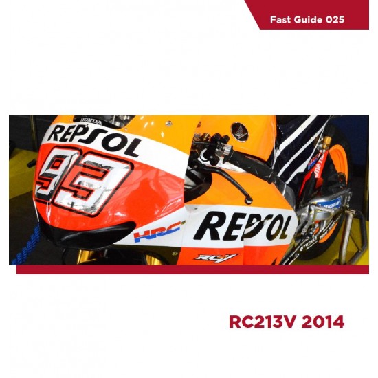 Fast Guide Vol.025 - Honda RC213V 2014 (32 A5 size pages) Reference Book