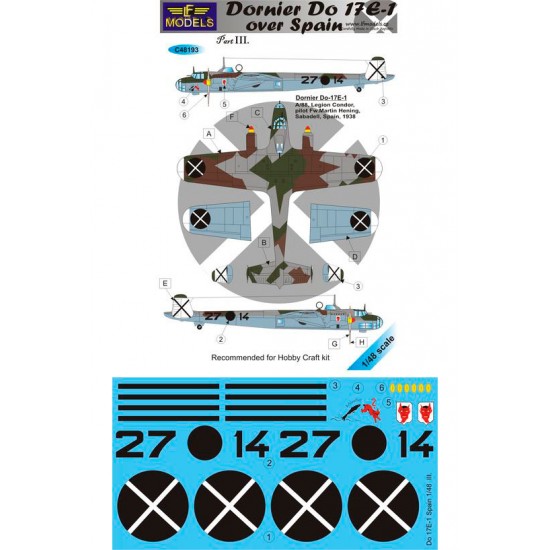 1/48 Dornier Do17E-1 over Spain III. 1 Decal Option for Hobbycraft kit.