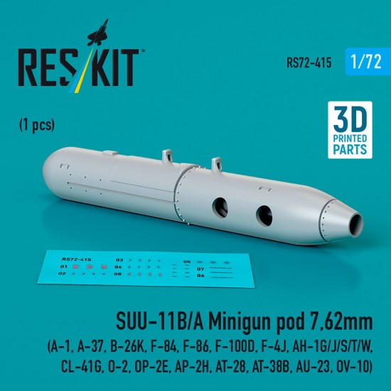 1/72 SUU-11B/A MiniGun Pod 7.62mm for A-1/37, B-26K, F-84/86/100D/4J, AH-1G/J/S/T/W