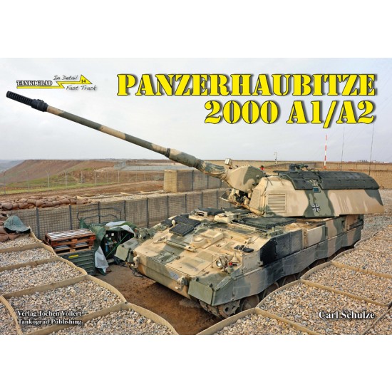 In Detail - Fast Track 14: PANZERHAUBITZE 2000 A1/A2 - German Up-armoured Howitzer