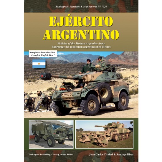 Missions & Manoeuvres Vol.26 Ejercito Argentino: Vehicles of Modern Argentine (English)