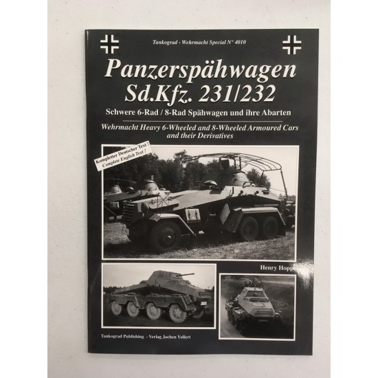 Wehrmacht Special Vol.10 Panzerspahwagen: 6/8-Wheeled Armoured Reconnaissance Vehicles