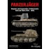 Panzerjager Weapons and Organization of Wehrmachts Anti-Tank Units 1935-1945 (English)