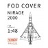 1/48 Dassault Mirage 2000 FOD Cover for Kinetic kits