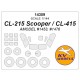 1/144 CL-215 Scooper / CL-415 Masks for Amodel #1453, #1476